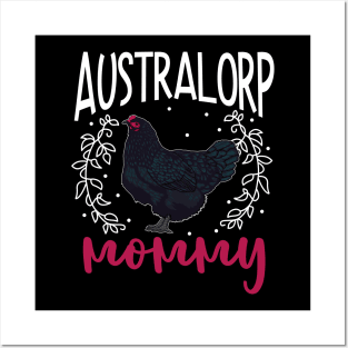 Australorp Mommy Posters and Art